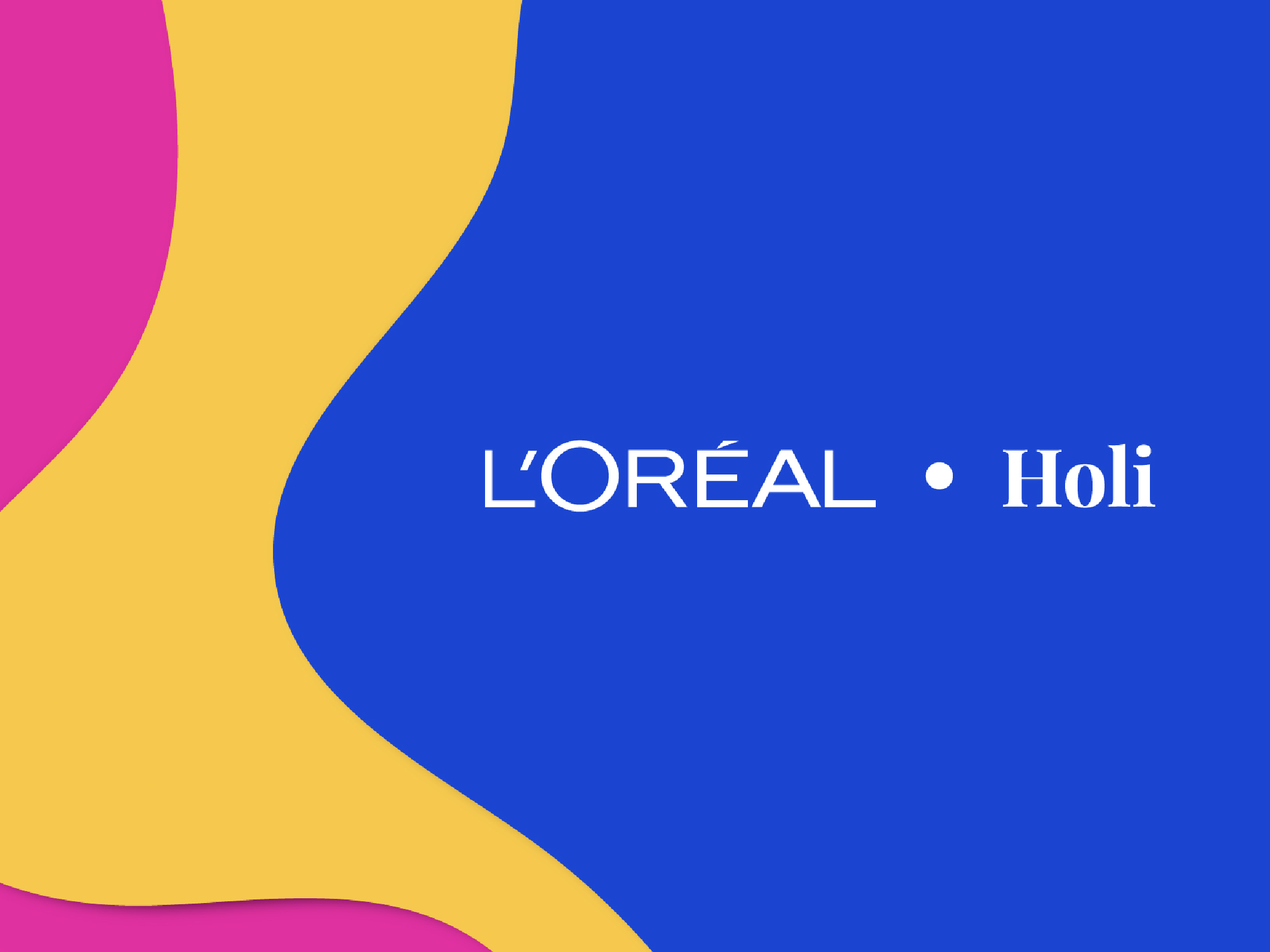 HOLI x LOREAL